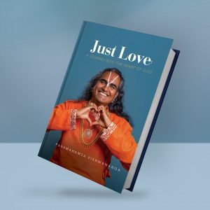 Just Love:  A Journey into the Heart of God